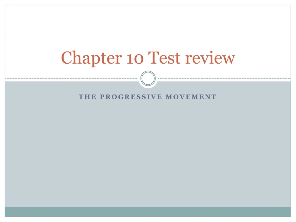 chapter 10 test review