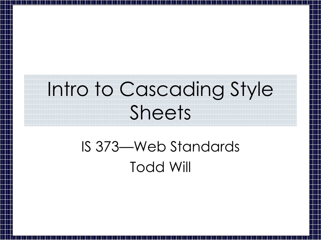 intro to cascading style sheets