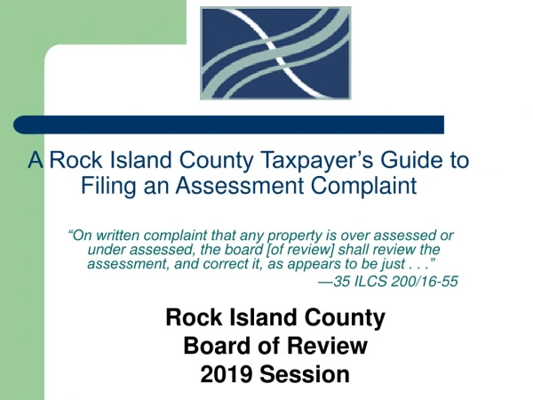 A Rock Island County Taxpayer’s Guide to Filing an Assessment Complaint