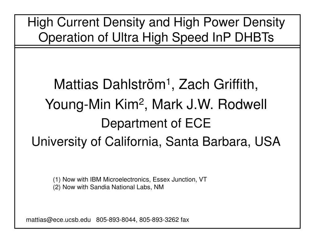 high current density and high power density operation of ultra high speed inp dhbts