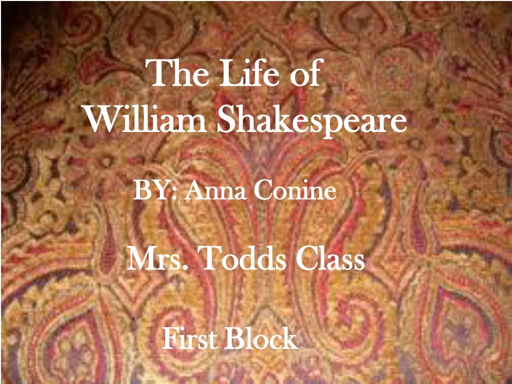 the life of william shakespeare by anna conine