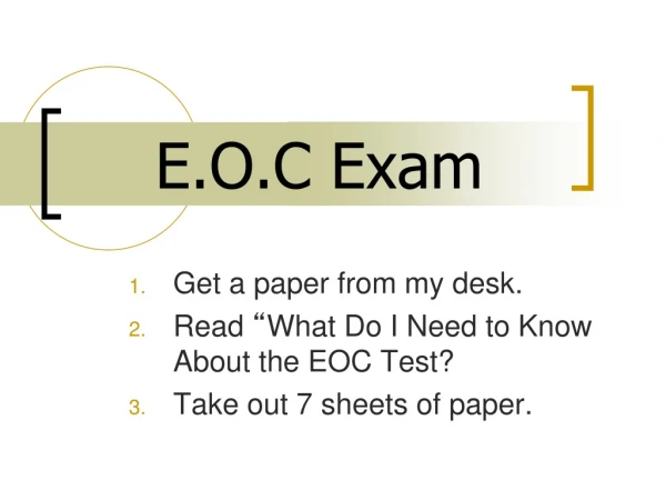 E.O.C Exam