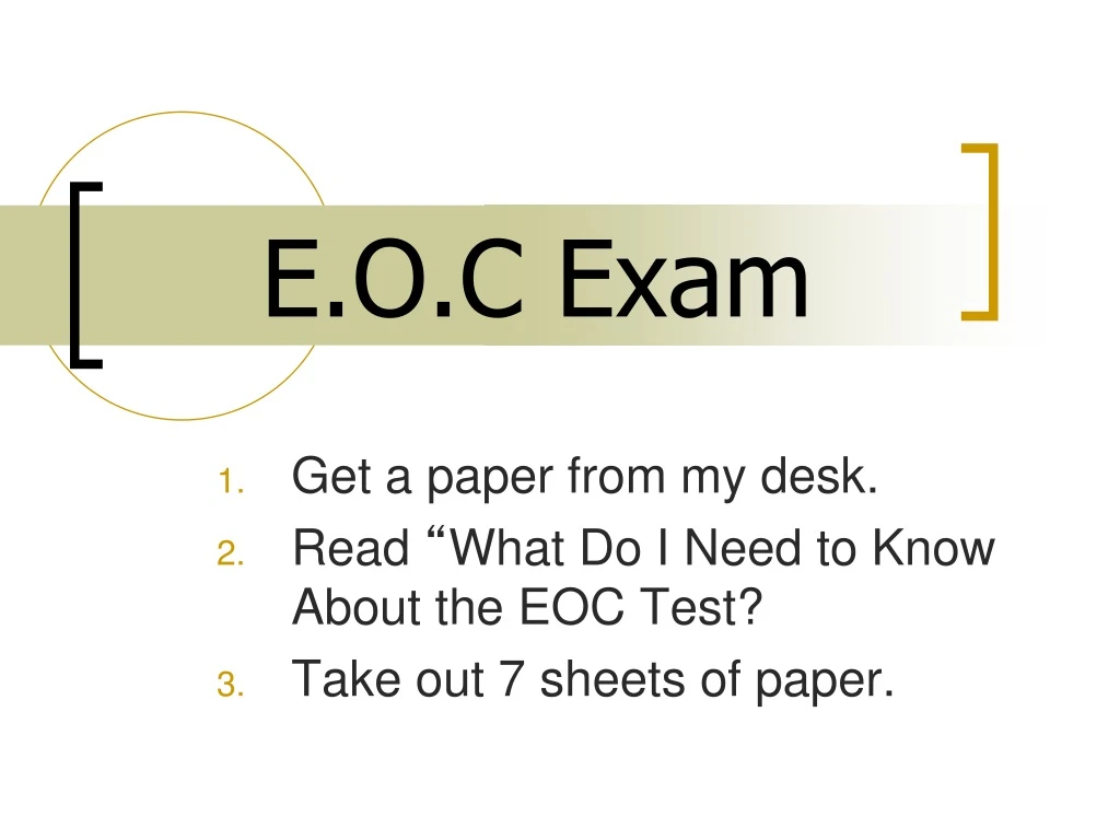 e o c exam