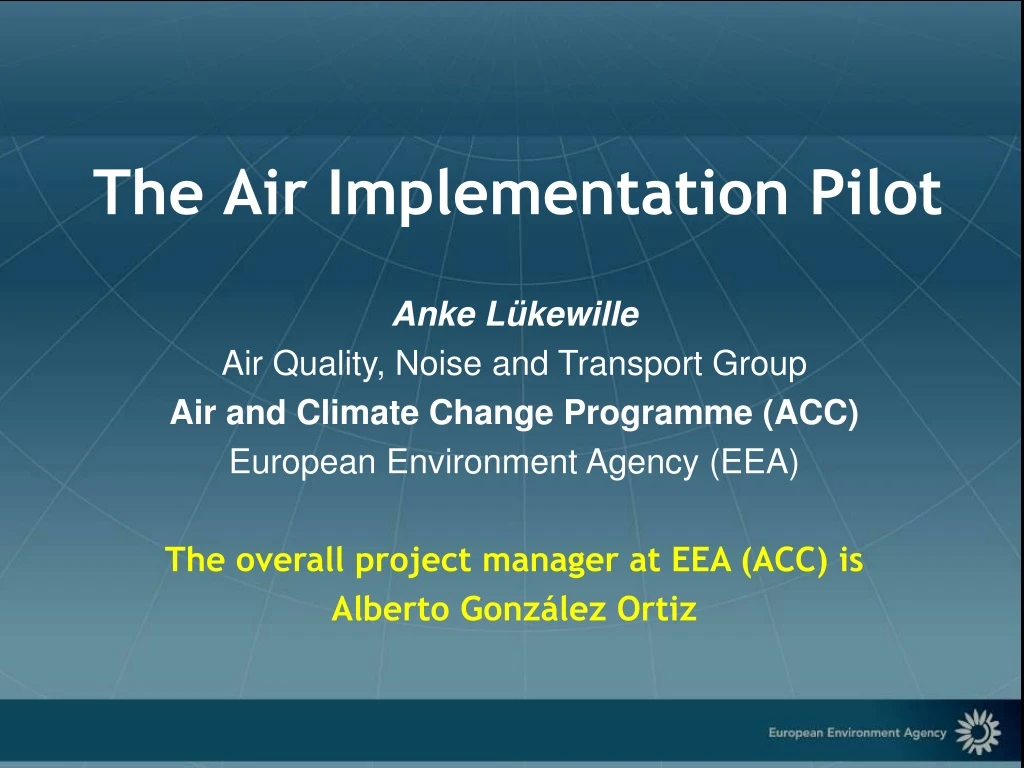 the air implementation pilot