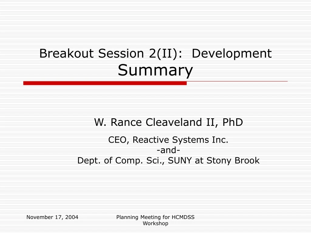 breakout session 2 ii development summary