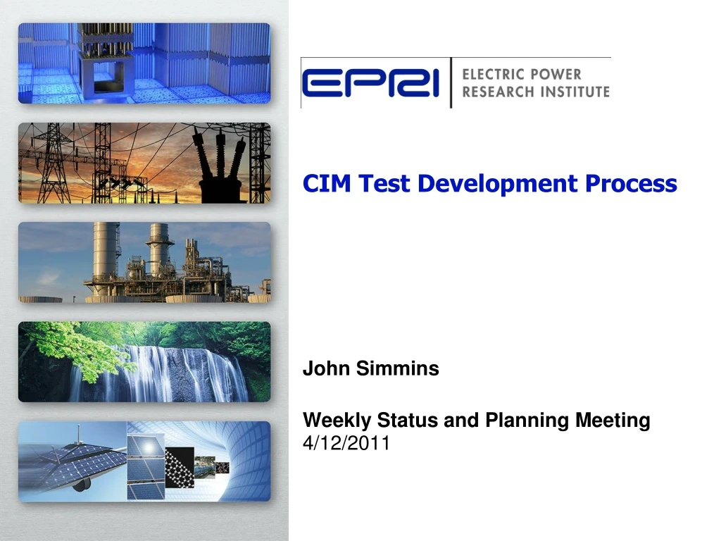 cim test development process