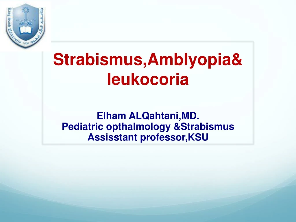 strabismus amblyopia leukocoria