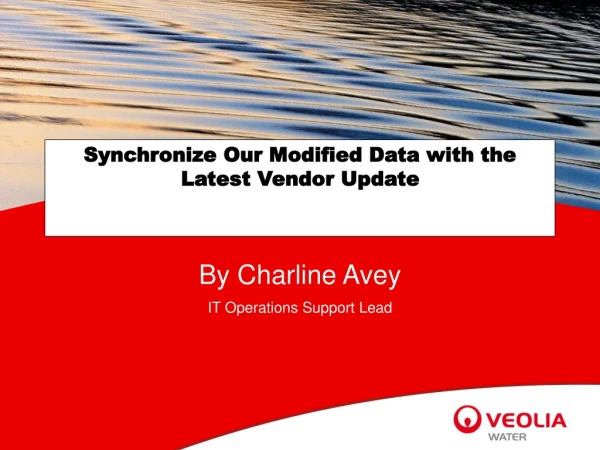Synchronize Our Modified Data with the Latest Vendor Update