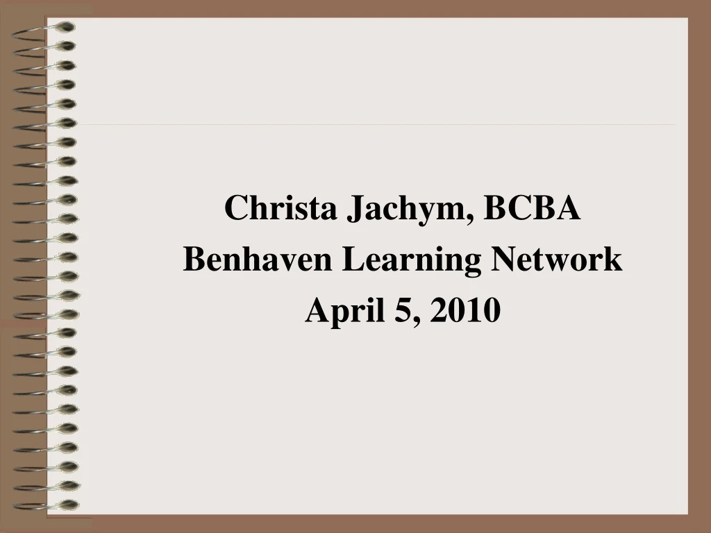 christa jachym bcba benhaven learning network