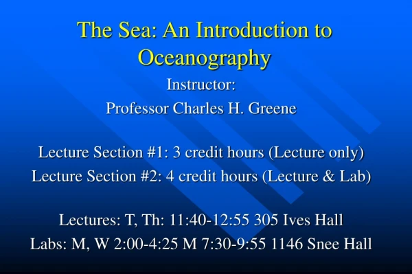 The Sea: An Introduction to Oceanography