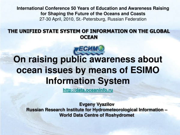 THE UNIFIED STATE SYSTEM OF INFORMATION ON THE GLOBAL OCEAN