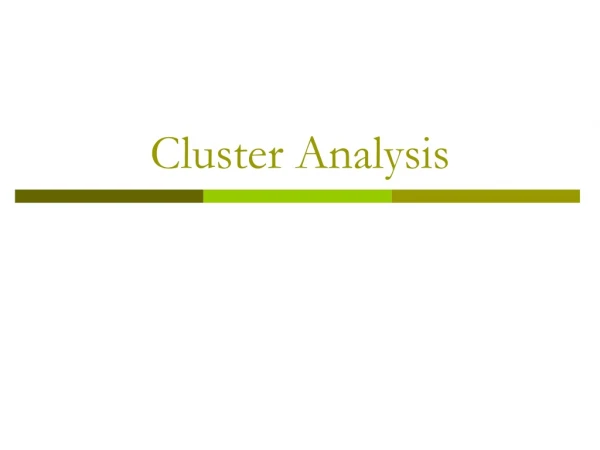 Cluster Analysis