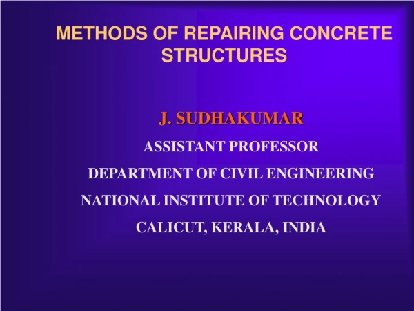 METHODS OF REPAIRING CONCRETE STRUCTURES