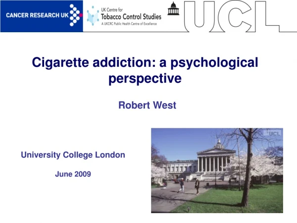 Cigarette addiction: a psychological perspective
