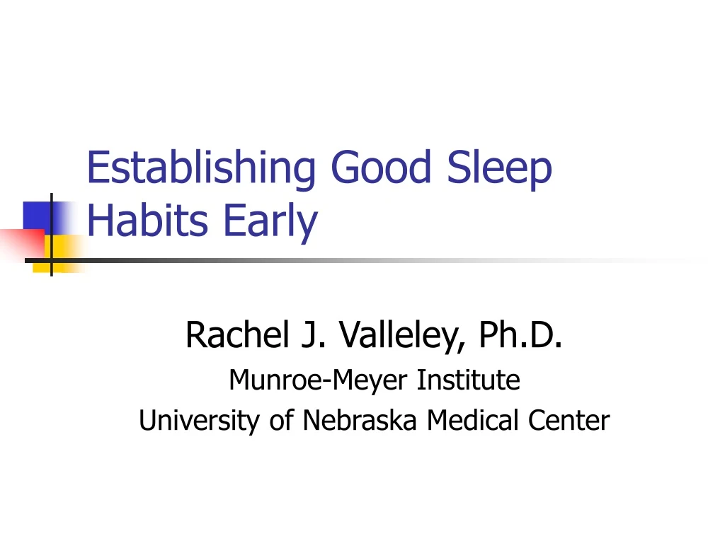 establishing good sleep habits early
