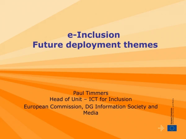 e-Inclusion   Future deployment themes
