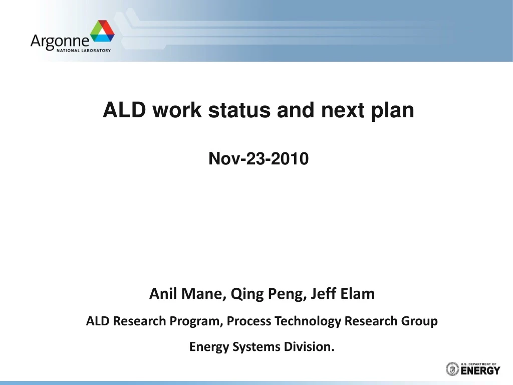 ald work status and next plan nov 23 2010