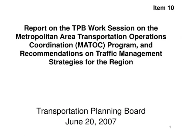 Transportation Planning Board June 20, 2007