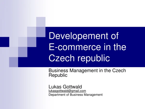 Developement of E-commerce in the Czech republic
