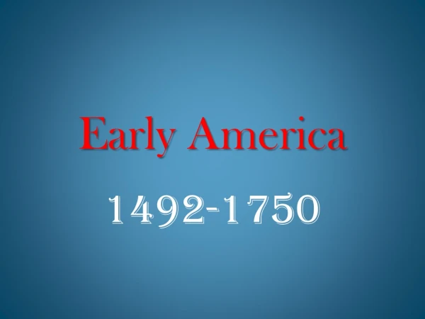 Early America