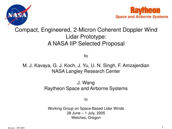 Compact, Engineered, 2-Micron Coherent Doppler Wind Lidar Prototype: A NASA IIP Selected Proposal