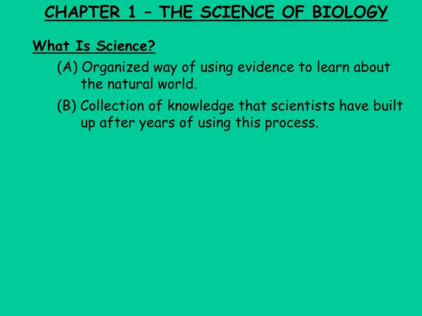 CHAPTER 1 – THE SCIENCE OF BIOLOGY