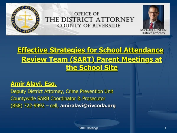 Effective Strategies for  School  Attendance Review Team (SART) Parent Meetings at the School Site