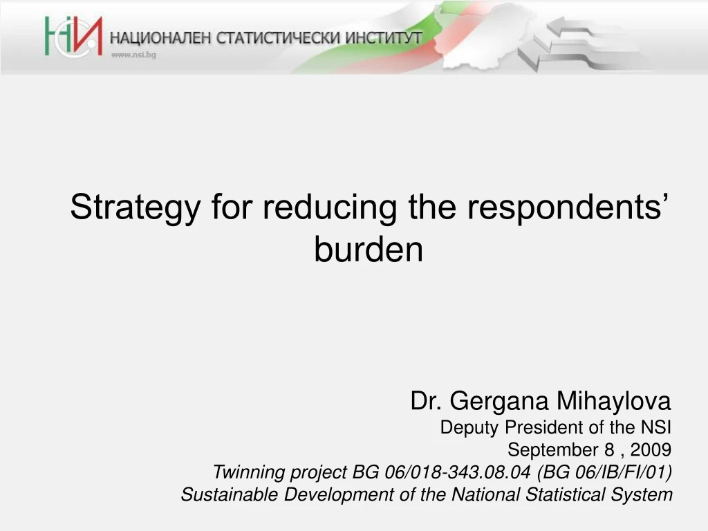 strategy for reducing the respondents burden