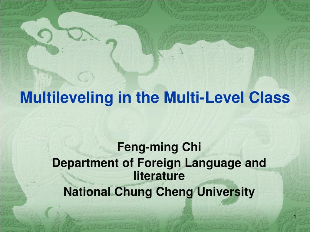 multileveling in the multi level class