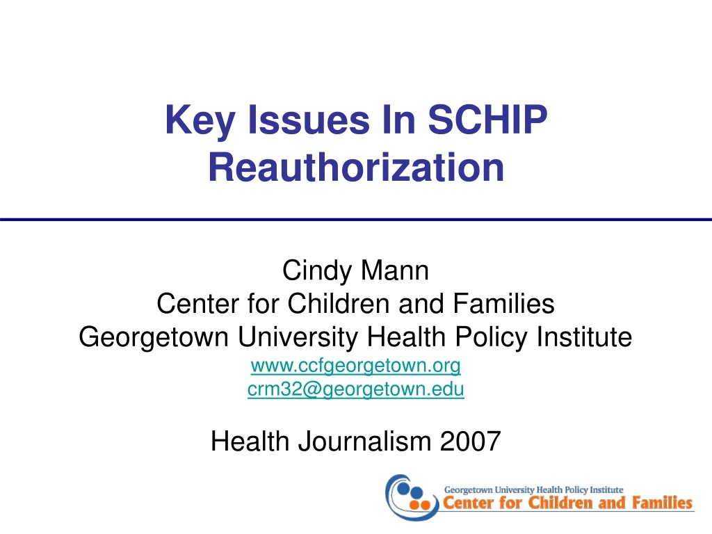 key issues in schip reauthorization