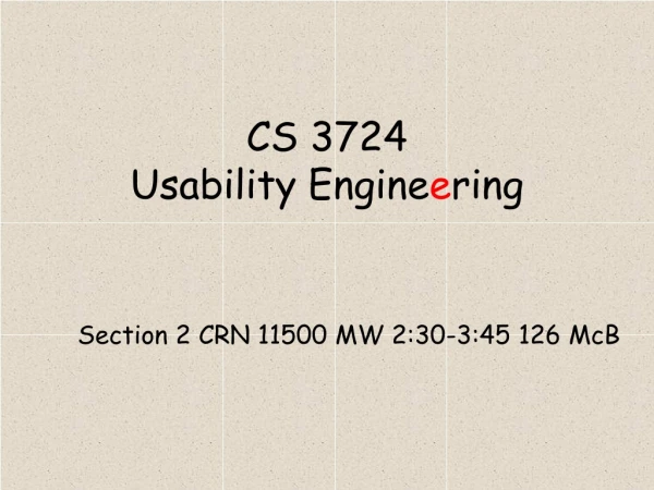 CS 3724 Usability Engine e ring