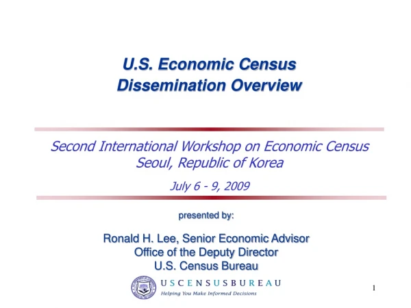 U.S. Economic Census Dissemination Overview