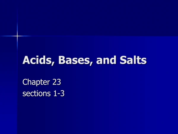 Acids, Bases, and Salts