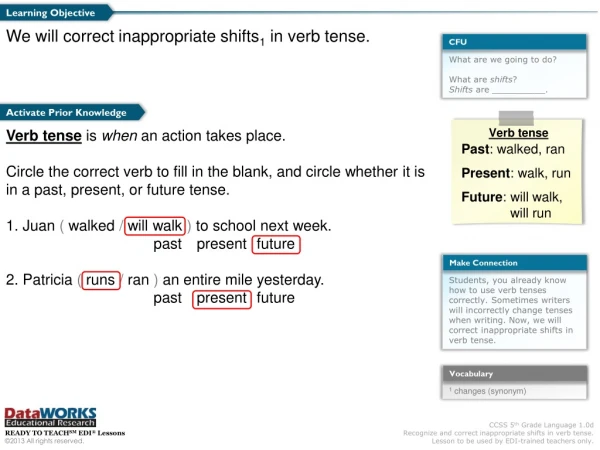 What are we going to do? What are  shifts ? Shifts  are __________.