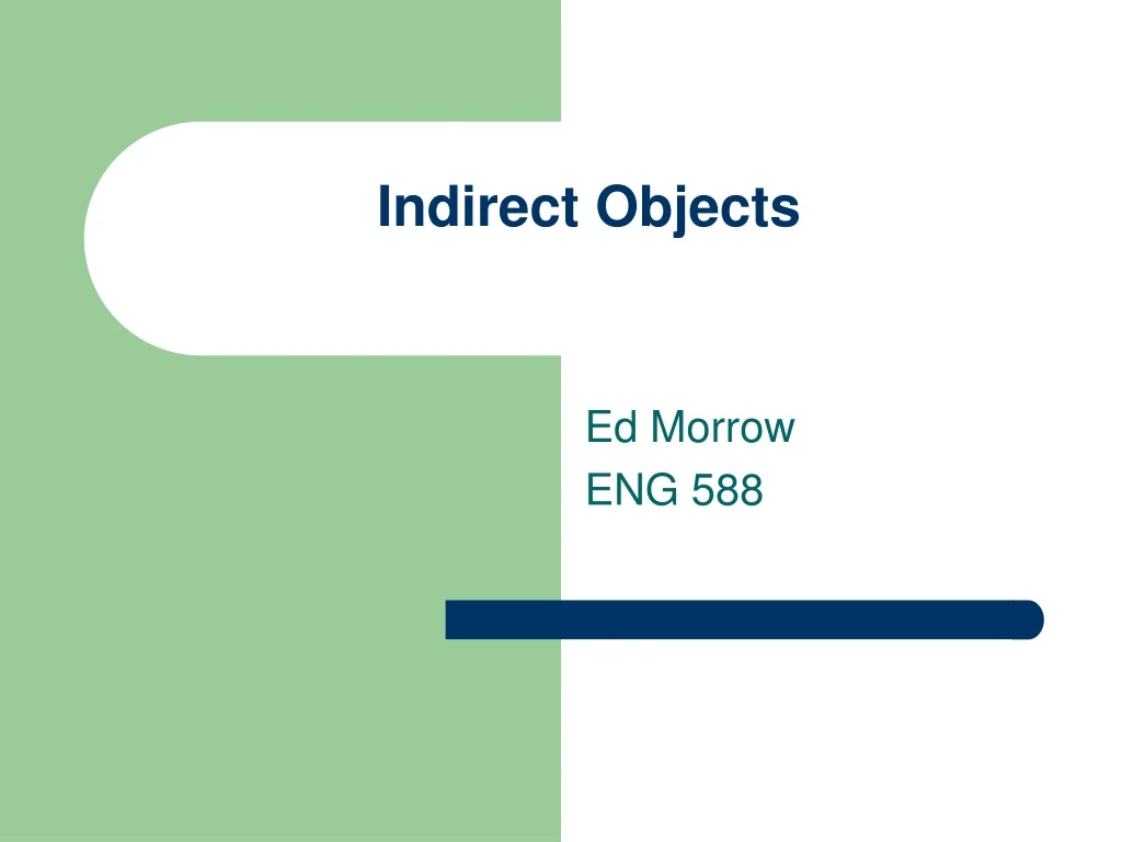 indirect objects