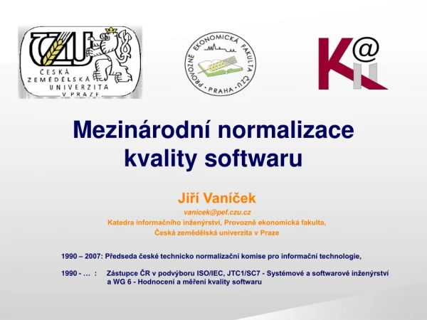 Mezinárodní normalizace kvality softwaru