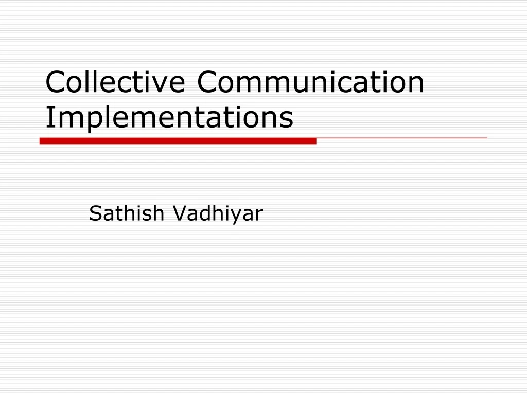 collective communication implementations