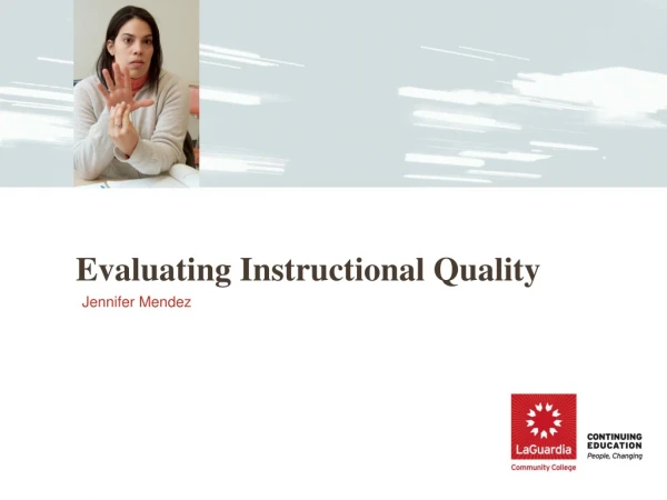 Evaluating Instructional Quality