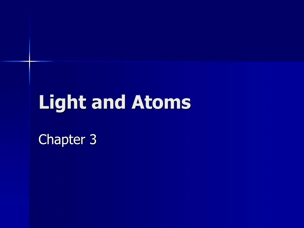 light and atoms