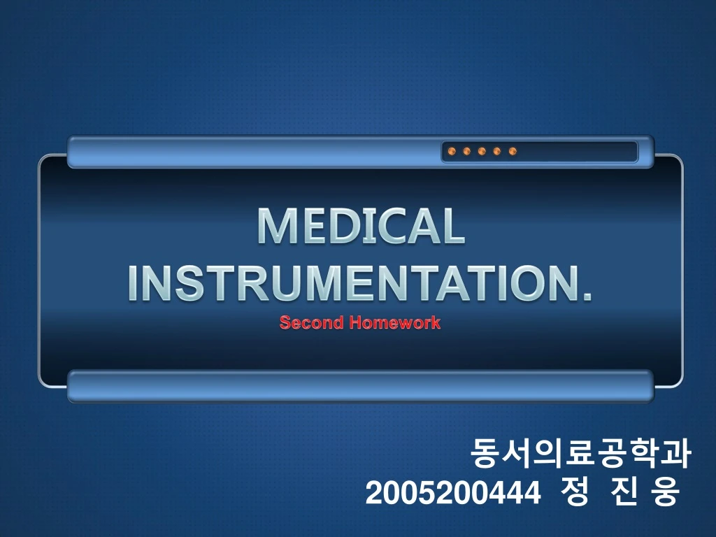 medical instrumentation second homework