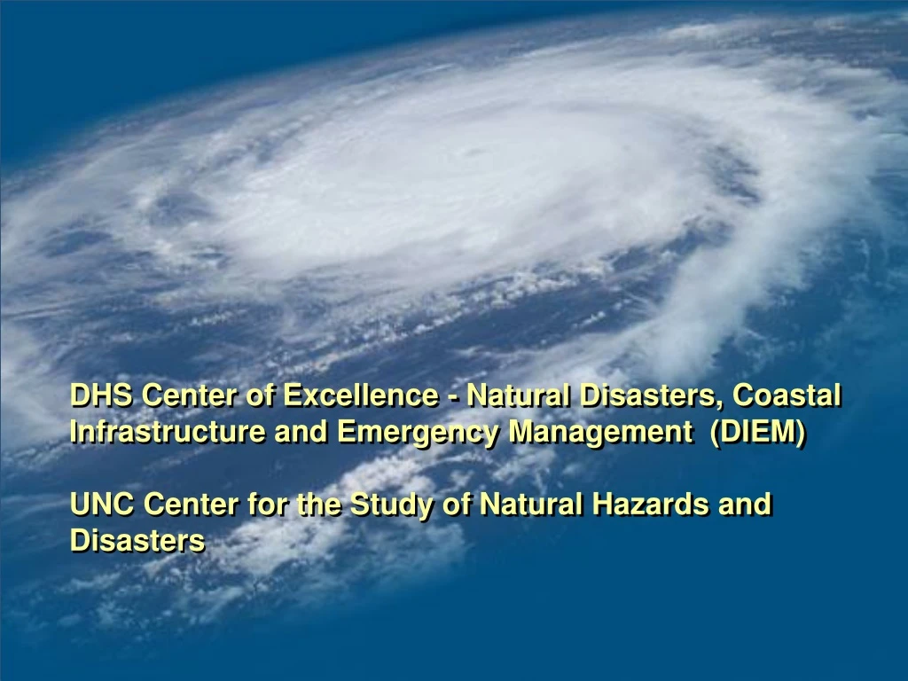 dhs center of excellence natural disasters