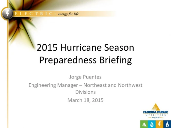 2015 Hurricane Season Preparedness Briefing