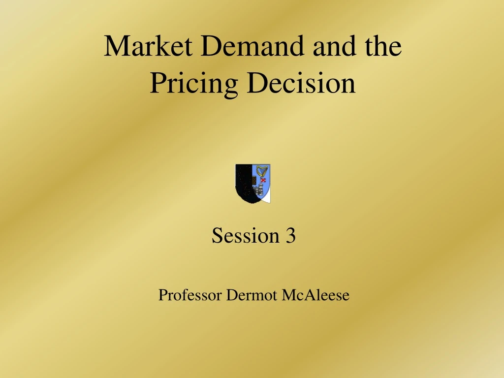 market demand and the pricing decision