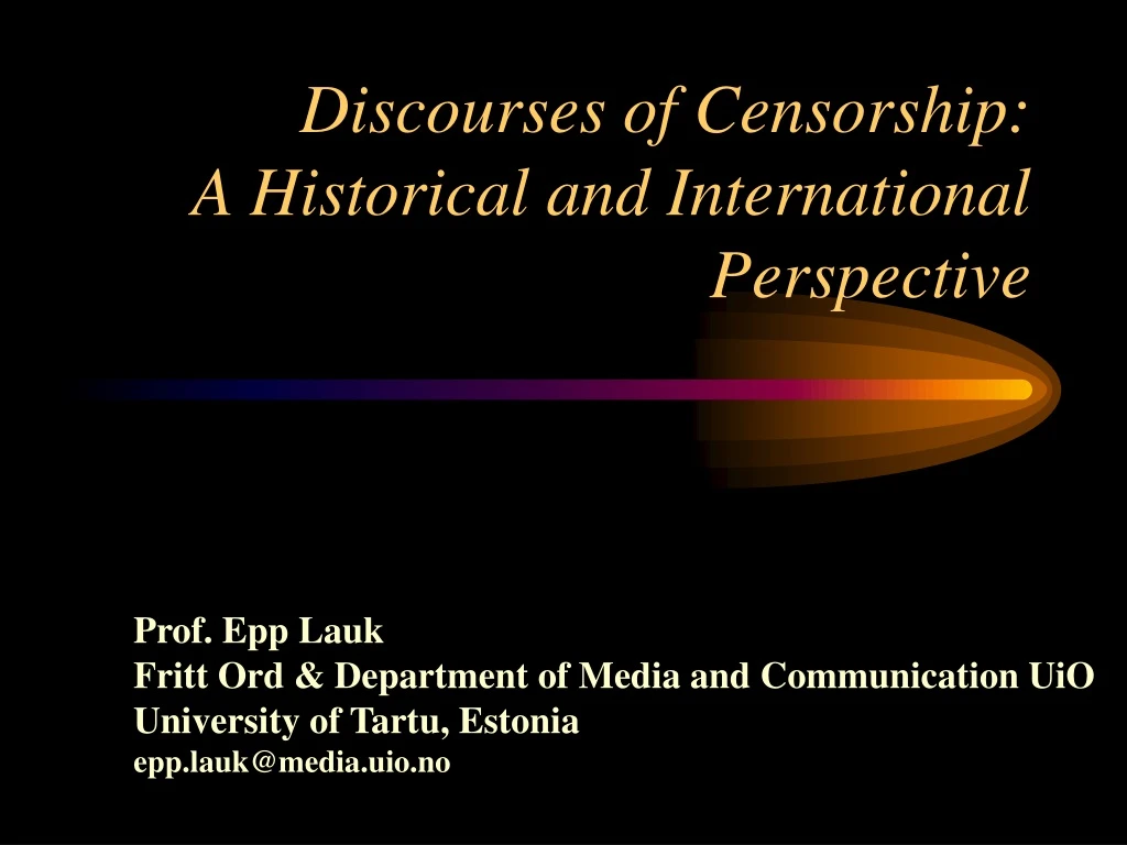 discourses of censorship a historical and international perspective