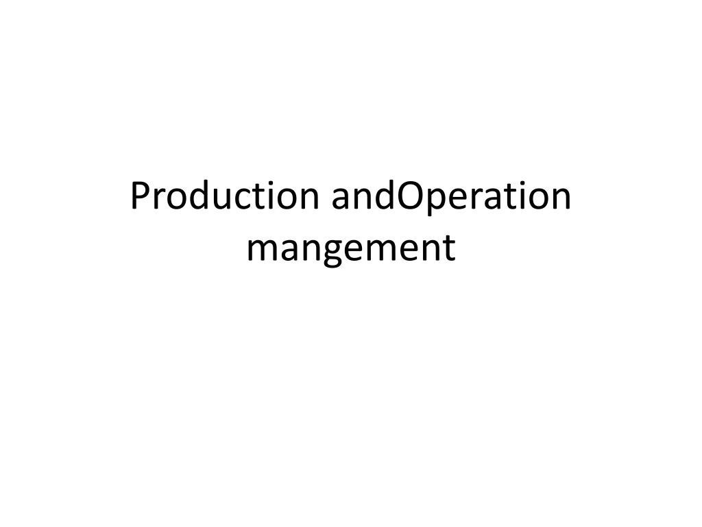 production andoperation mangement