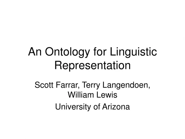 An Ontology for Linguistic Representation