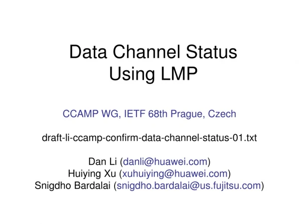 Data Channel Status Using LMP