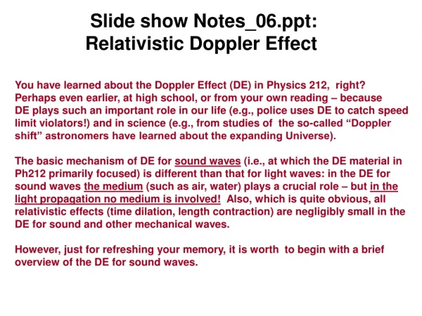 Slide show Notes_06: Relativistic Doppler Effect