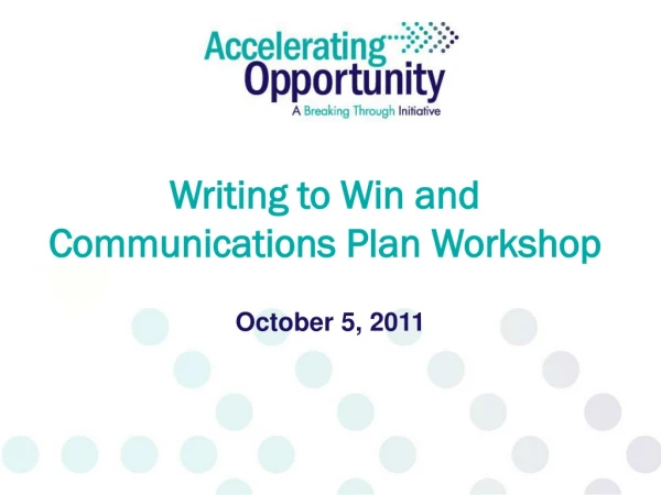 Writing to Win and Communications Plan Workshop