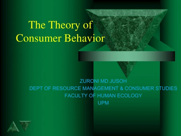 The Theory of Consumer Behavior